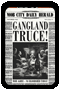 GANGLAND TRUCE